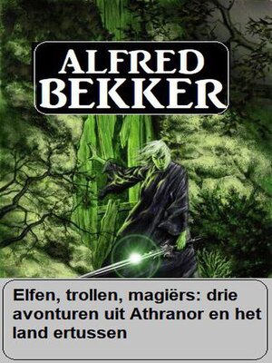 cover image of Elfen, trollen, magiërs